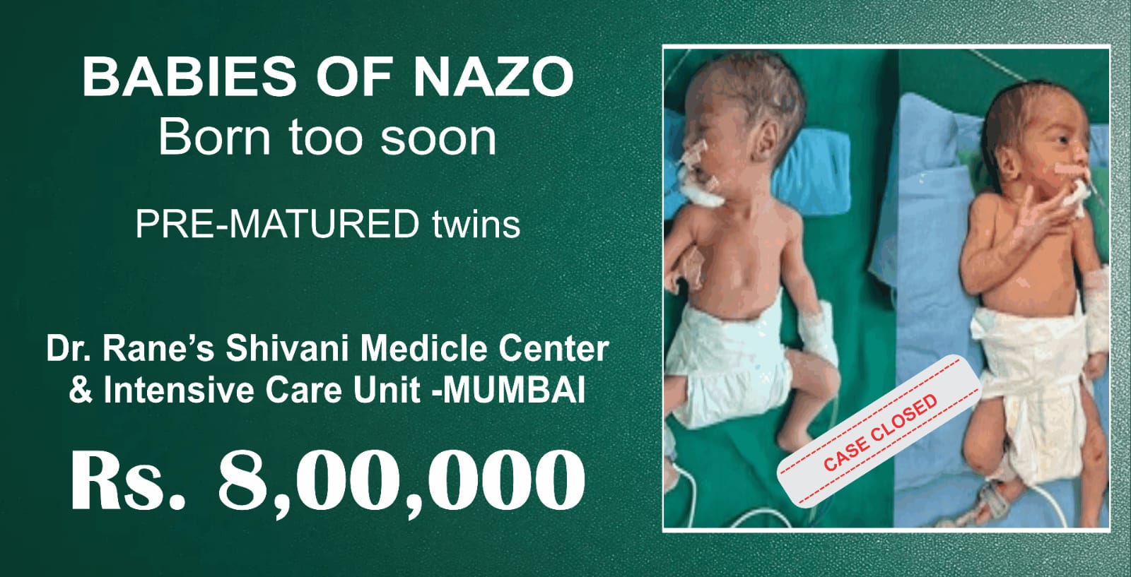 Urgent Appeal: Help Us Save Our Premature Twins** (CASE CLOSED)